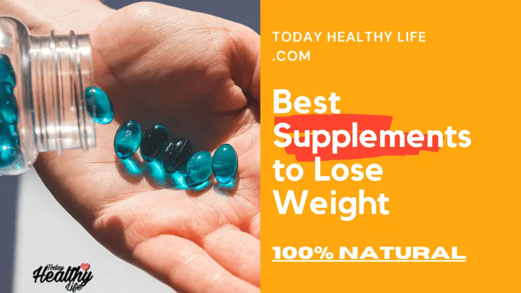 Best supplements to lose weight