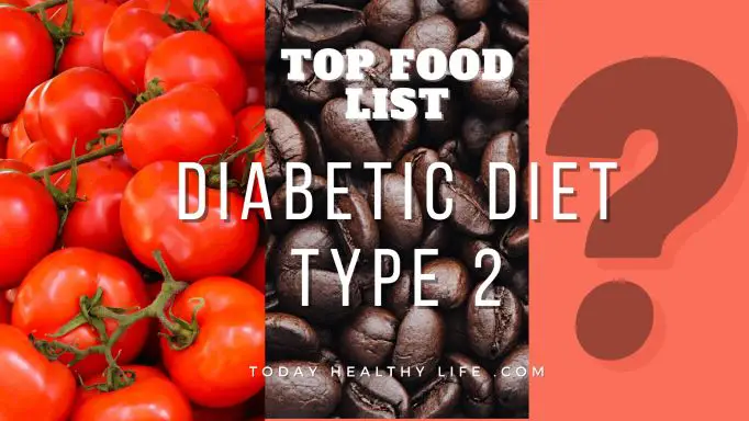 Top Food List for Diabetic Diet Type 2 | Benefit in a month