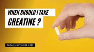 When should I take creatine?