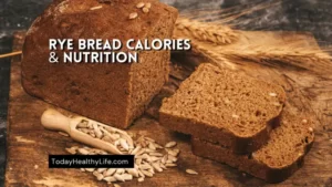 Rye Bread Calories