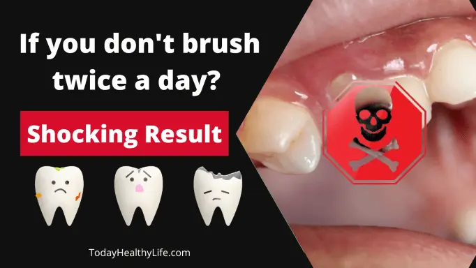 What happens if you don't brush your teeth? Shocking Result