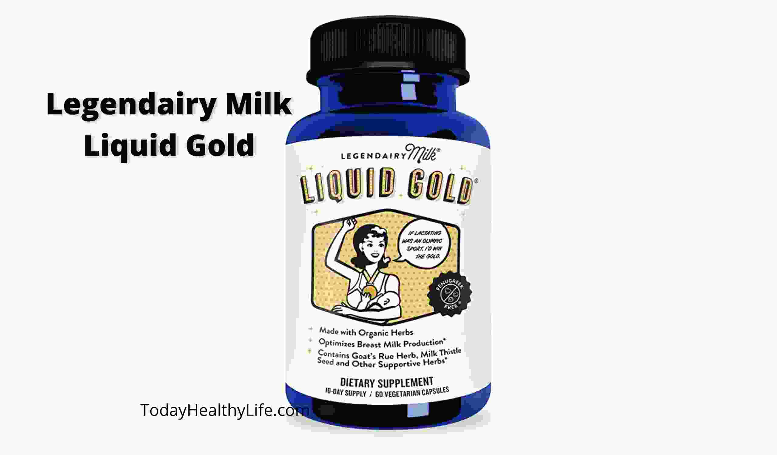 A bottle of Legendairy Milk Liquid Gold Supplement